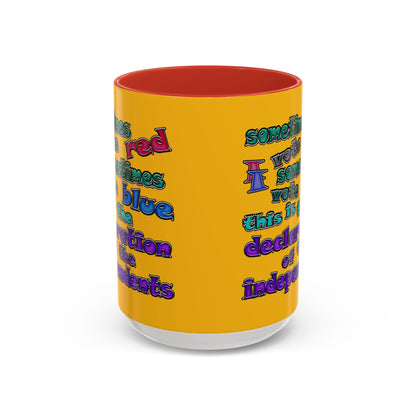 declaration of the independents - Accent Mug (yellow)