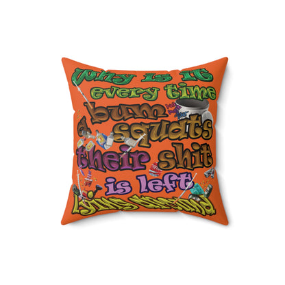 the bum's shit - Faux Suede Square Pillow - (orange)