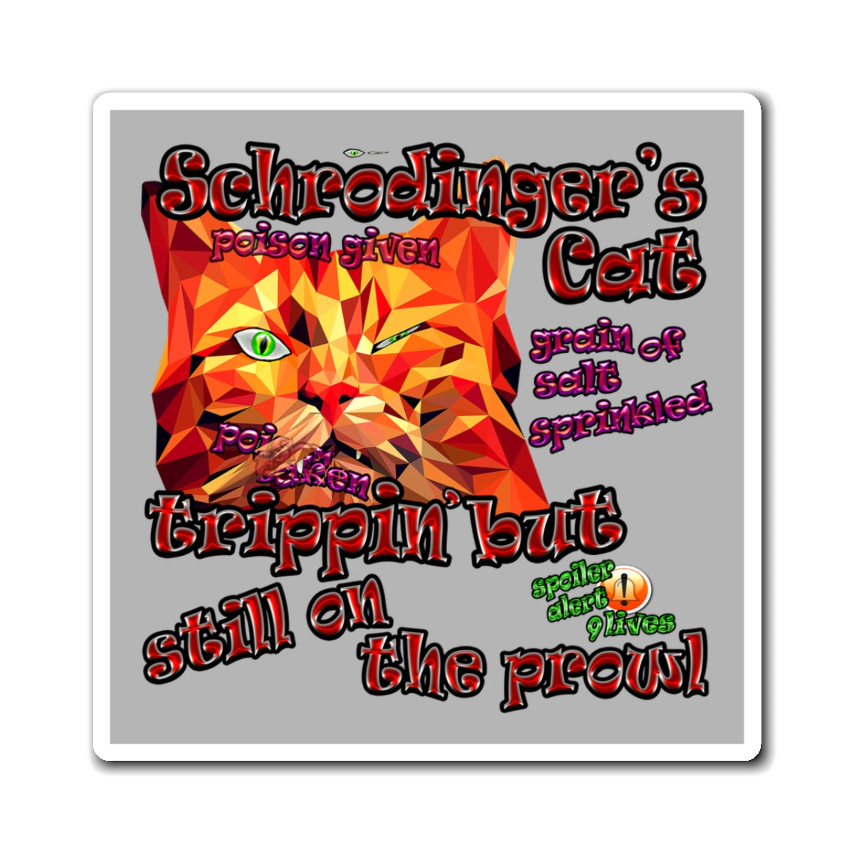schrodinger's cat - Magnets - (light grey)