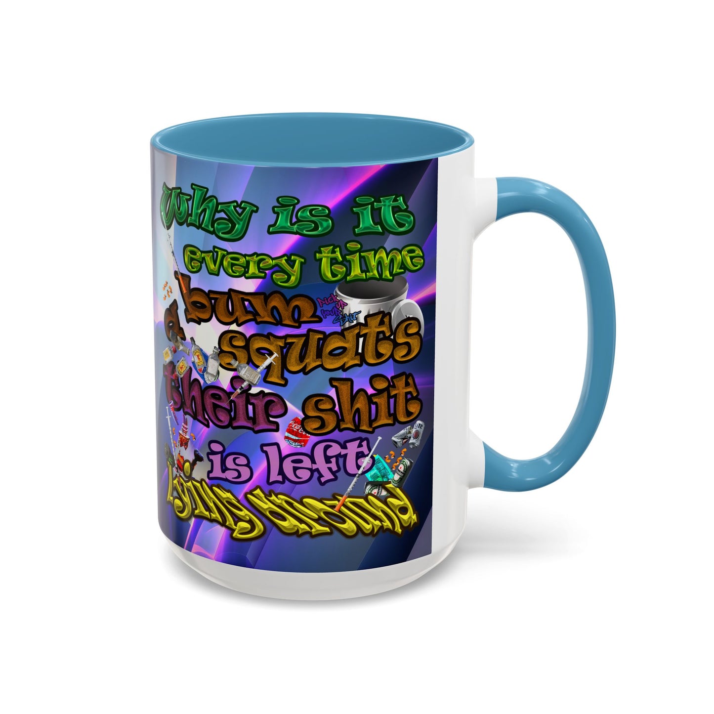the bum's shit - Accent Mug (grey-pink wave)