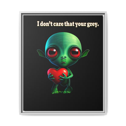 I don't care that your grey - framed canvas art (black)