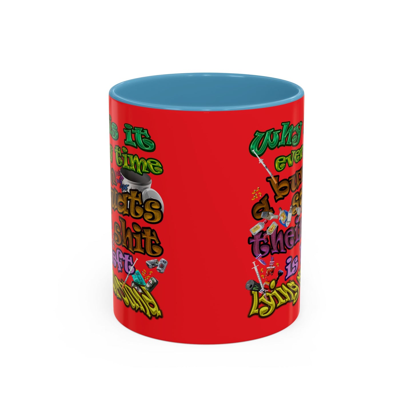 the bum's shit - Accent Mug (red)