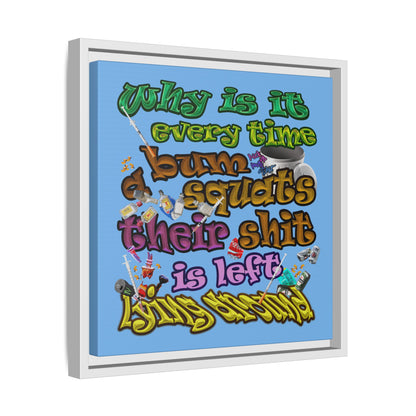 the bum's shit - framed canvas art (light blue)