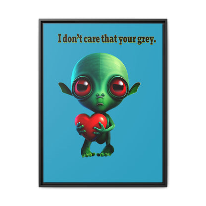 I don't care that your grey - framed canvas art (turquoise)
