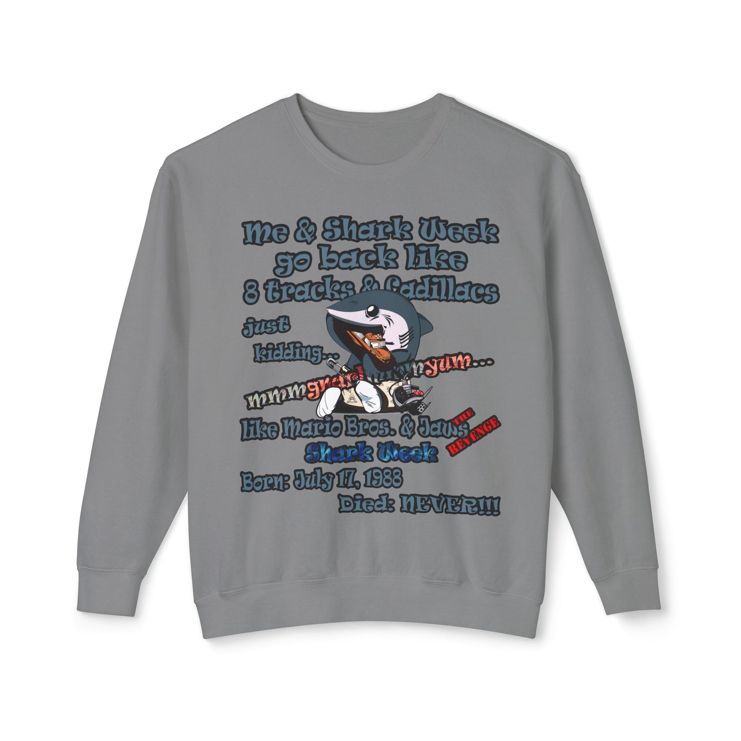 shark week - Unisex Lightweight Crewneck Sweatshirt