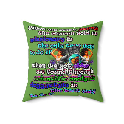 doggystyle - Spun Polyester Square Pillow - (green)