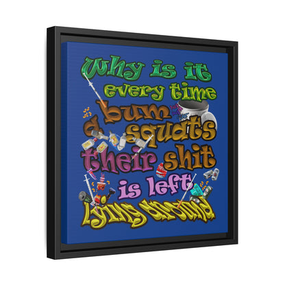 the bum's shit - framed canvas art (dark blue)