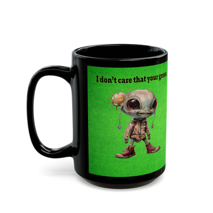 I don't care that your grey - Black Mug (green turf)