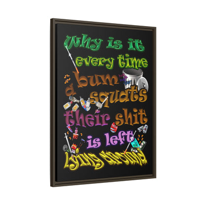 the bum's shit - framed canvas art (black)