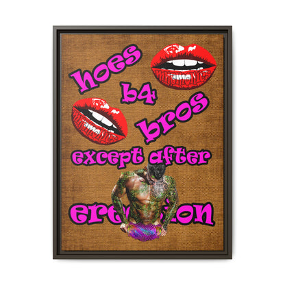 hoes b4 bros - framed canvas art (brown papyrus)