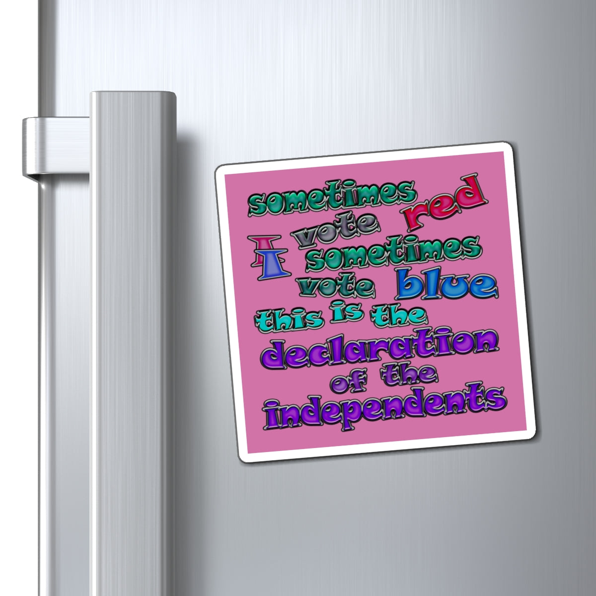declaration of the independents - Magnets - (light pink)