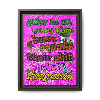 the bum's shit - framed canvas art (pink swirl)