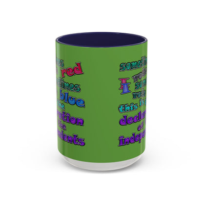 declaration of the independents - Accent Mug (green)