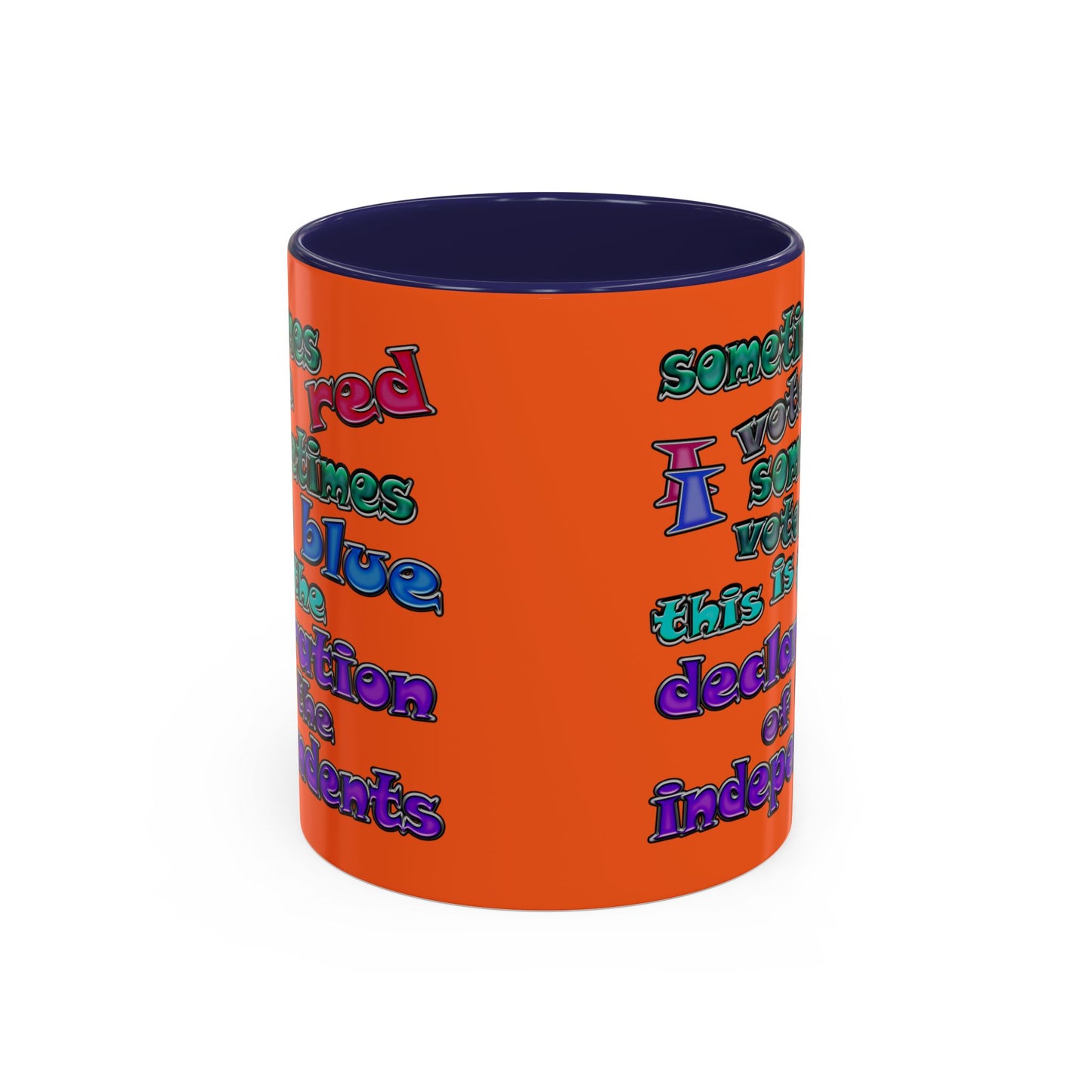declaration of the independents - Accent Mug (orange)