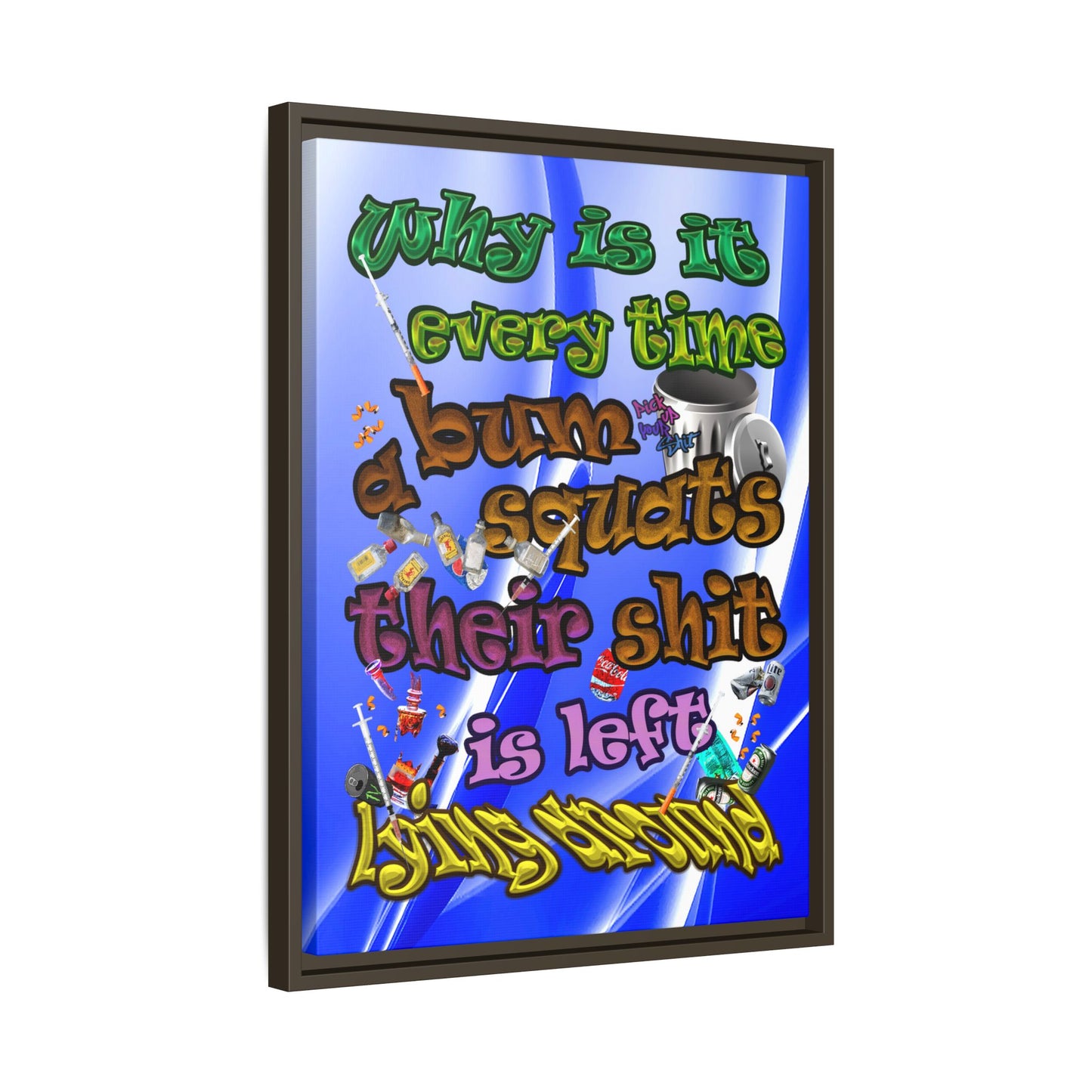 the bum's shit - framed canvas art (blue-white wave)