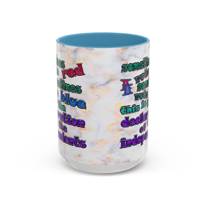declaration of the independents - Accent Mug (white marble)