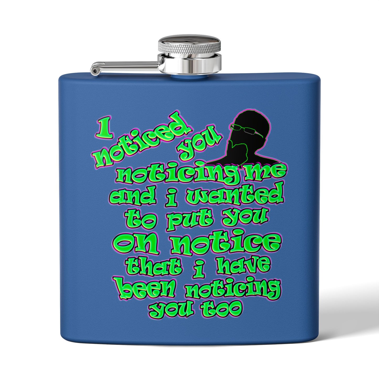 noticed you noticing - Stainless Steel Flask