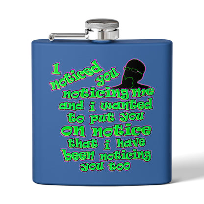 noticed you noticing - Stainless Steel Flask