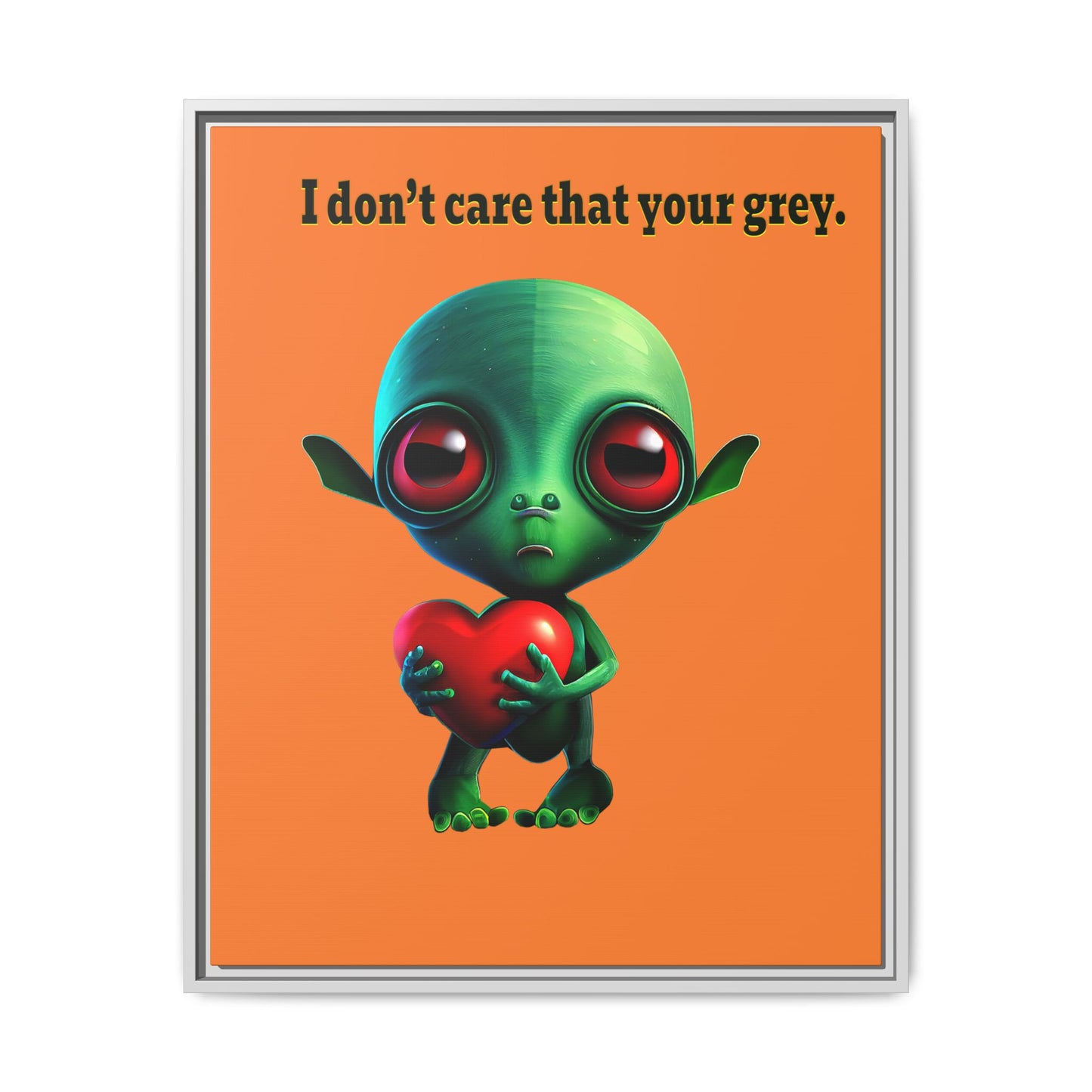 I don't care that your grey - framed canvas art (crusta)