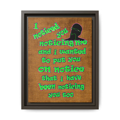 noticed you noticing - framed canvas art (brown papyrus)