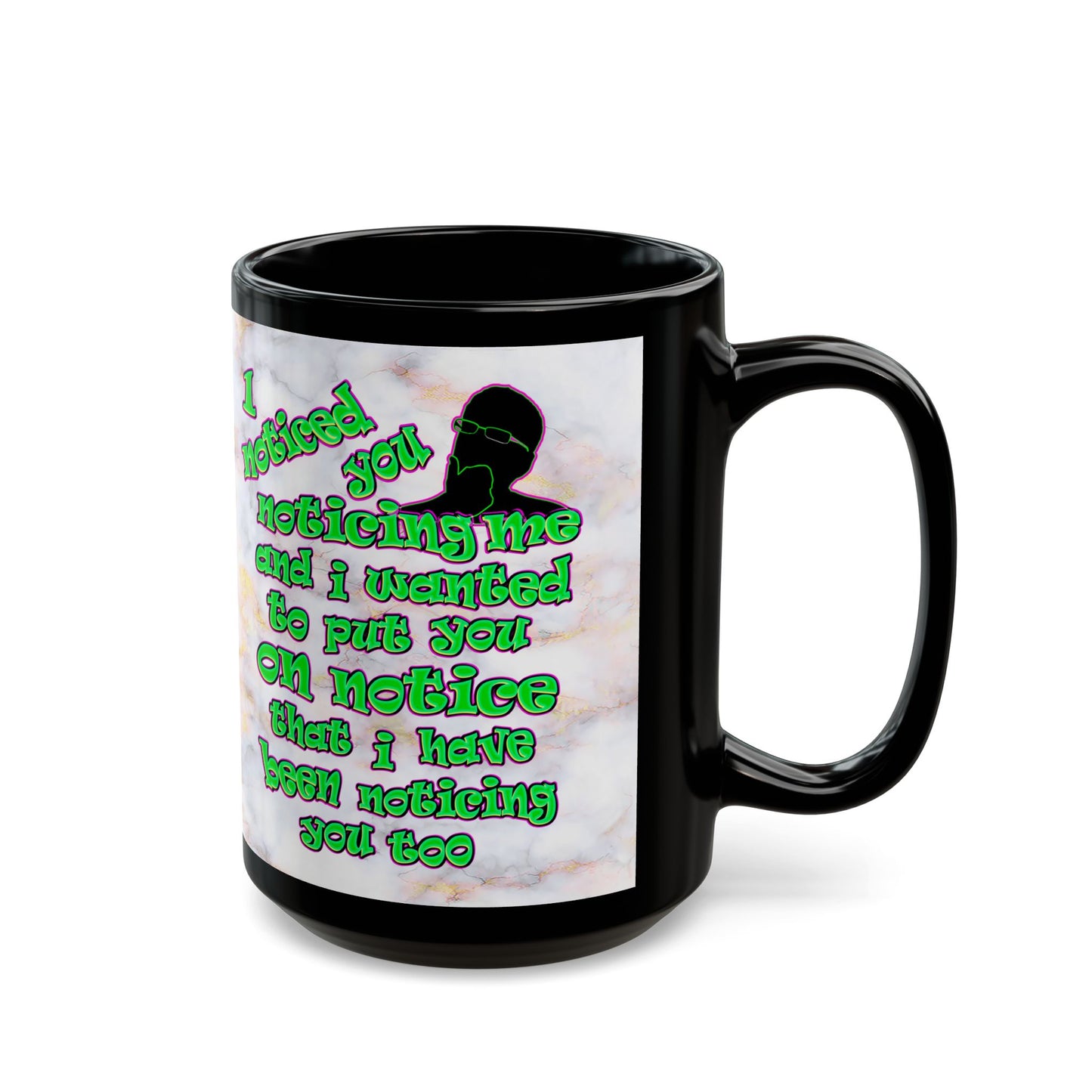 noticed you noticing - Black Mug (white marble)