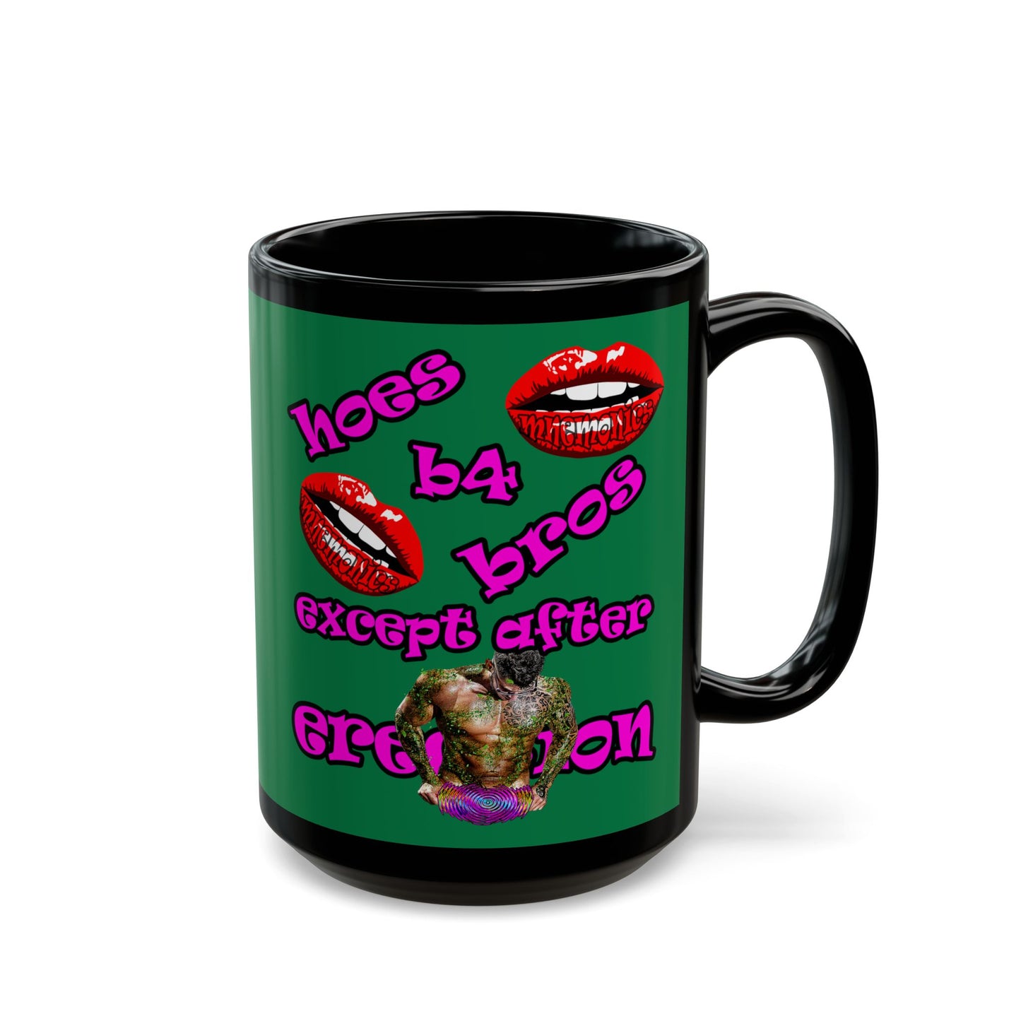 hoes b4 bros - Black Mug (dark green)