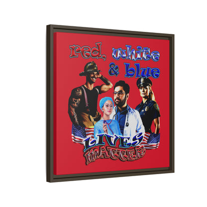 rw&b lives matter - framed canvas art (dark red)