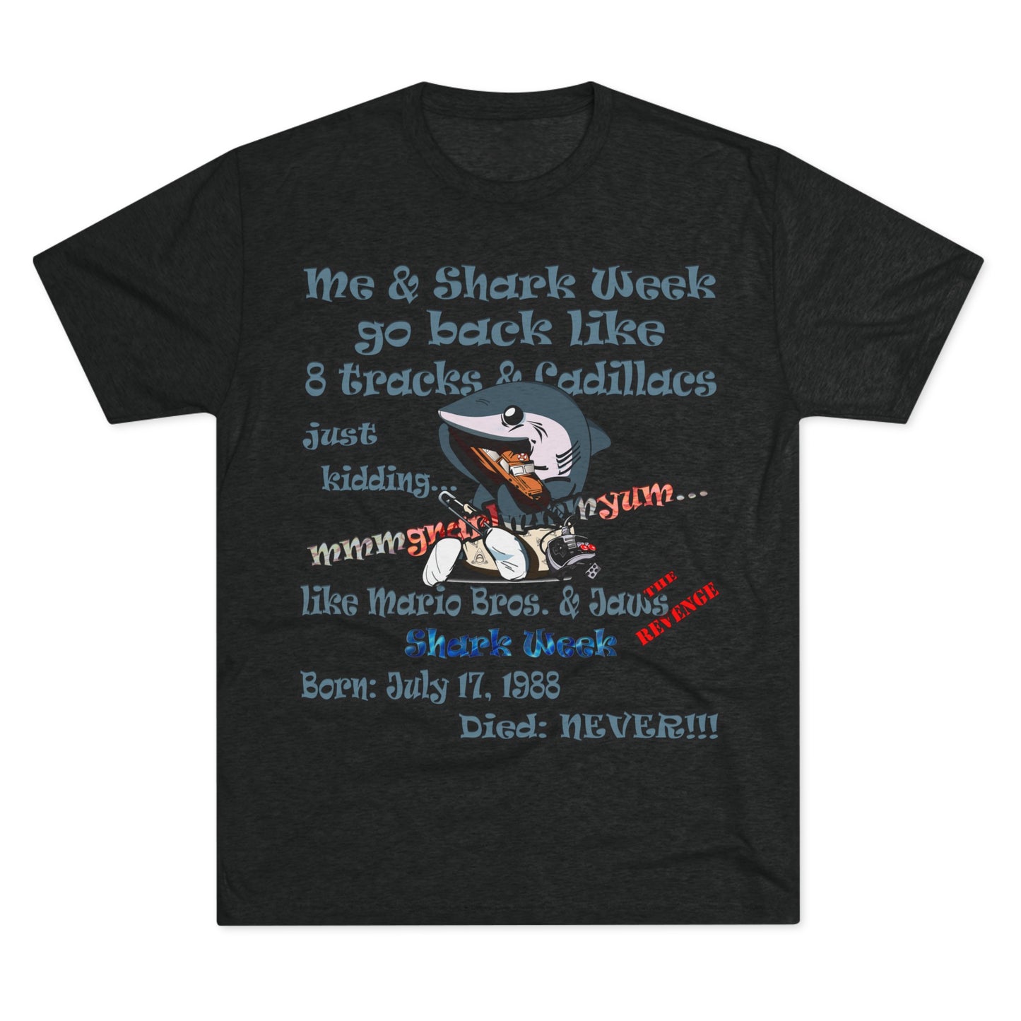 shark week - Unisex Tri-Blend Crew Tee