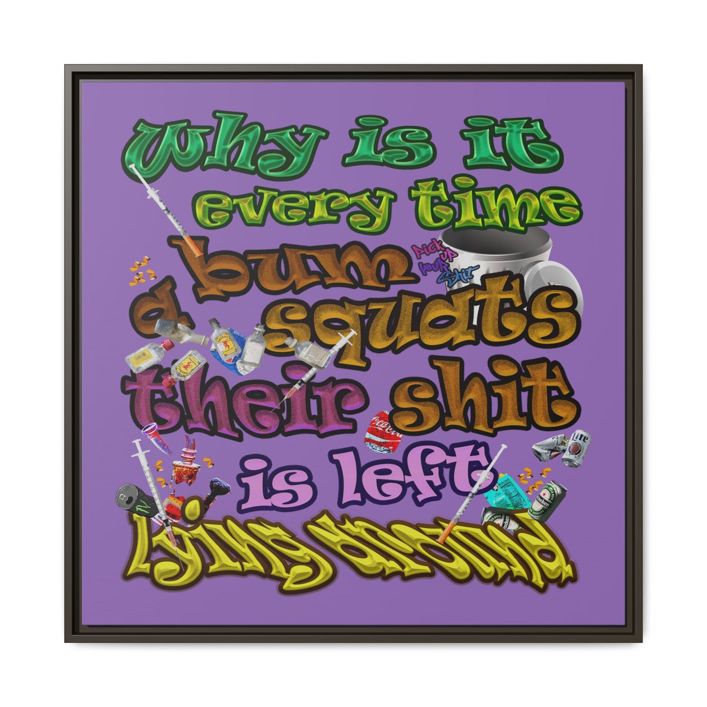 the bum's shit - framed canvas art (light purple)