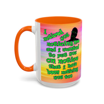 noticed you noticing - Accent Mug (color blur)