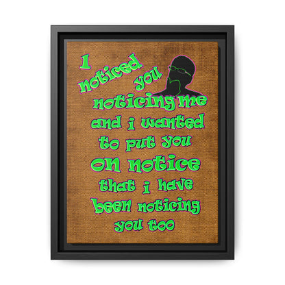 noticed you noticing - framed canvas art (brown papyrus)