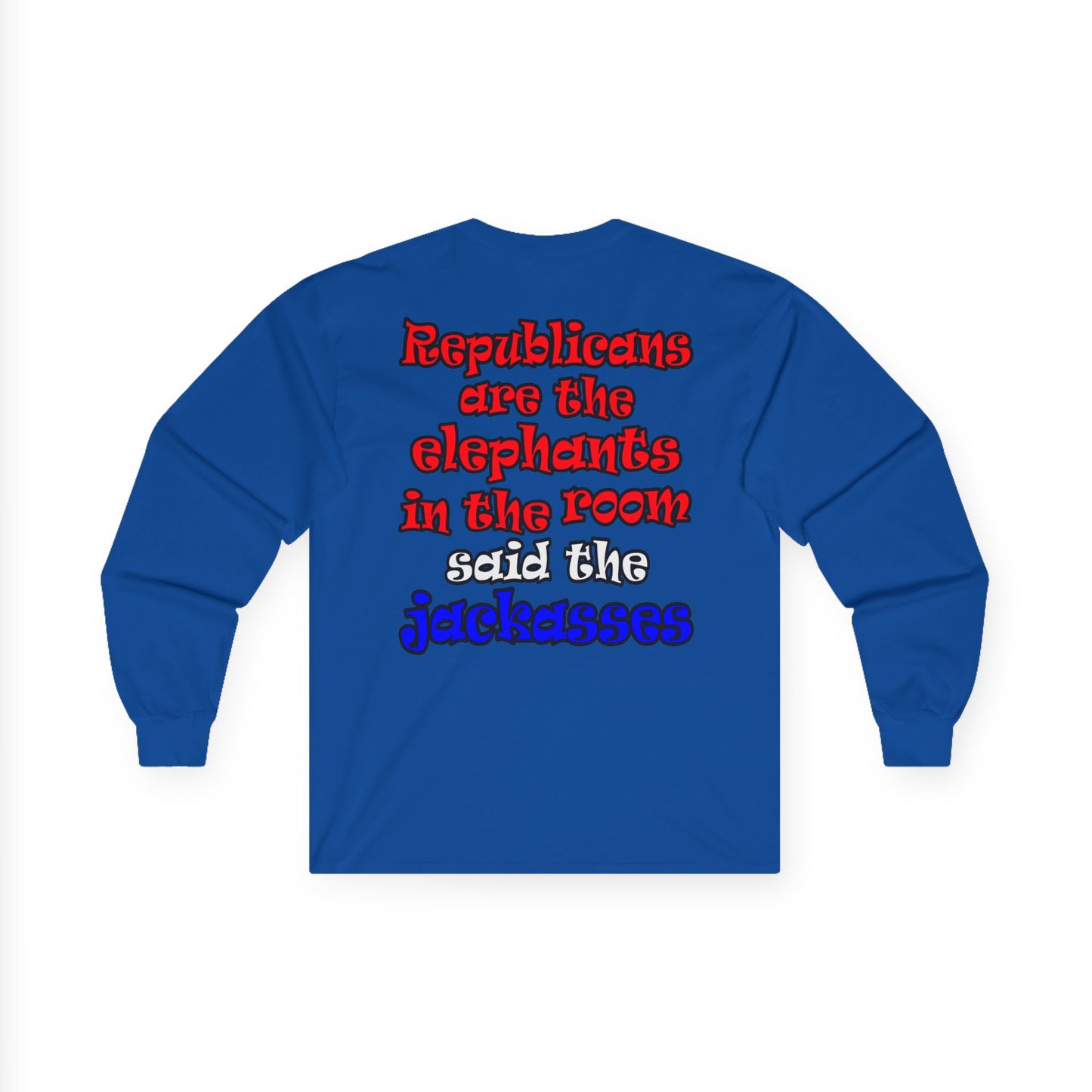 donkeys and elephants - Ultra Cotton Long Sleeve Tee