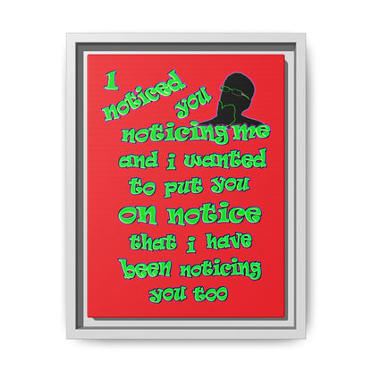 noticed you noticing - framed canvas art (red)