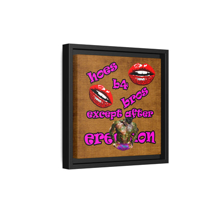 hoes b4 bros - framed canvas art (brown papyrus)