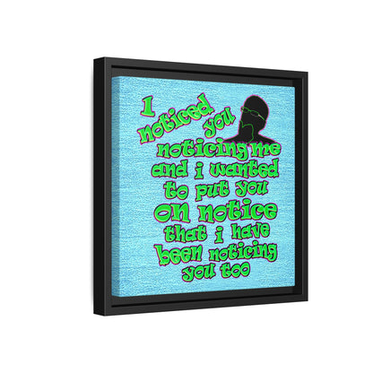 noticed you noticing - framed canvas art (faded blue)