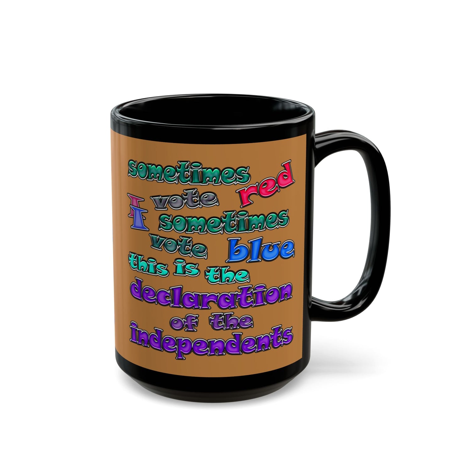 declaration of the independents - Black Mug (light brown)