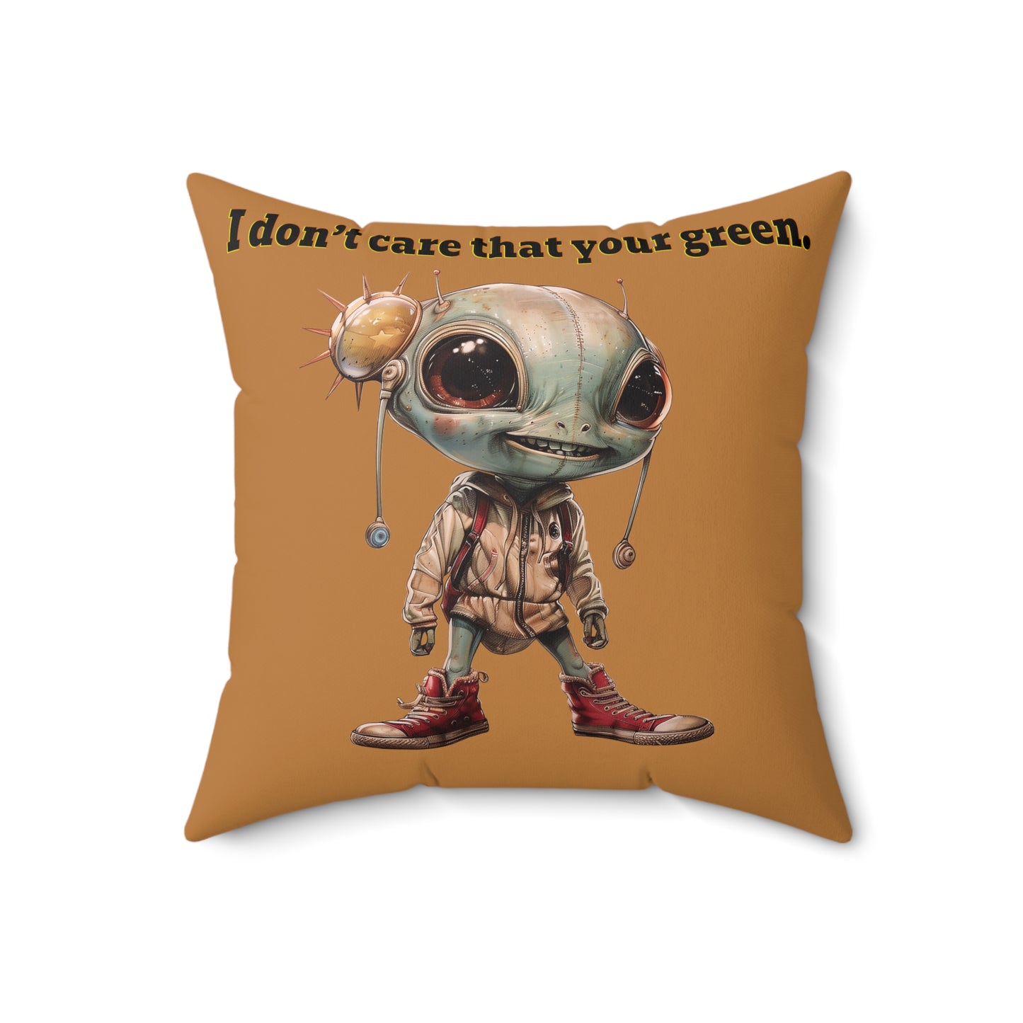 I don't care that your grey - Faux Suede Square Pillow - (light brown)