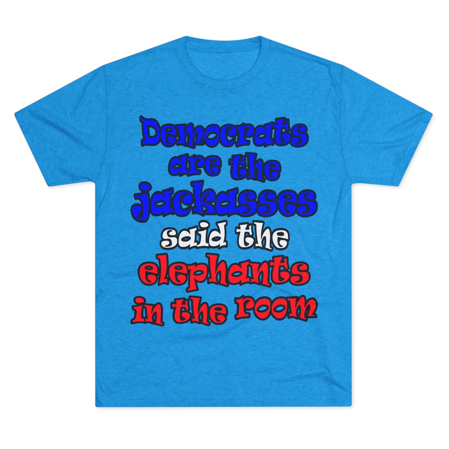 donkeys and elephants - Unisex Tri-Blend Crew Tee