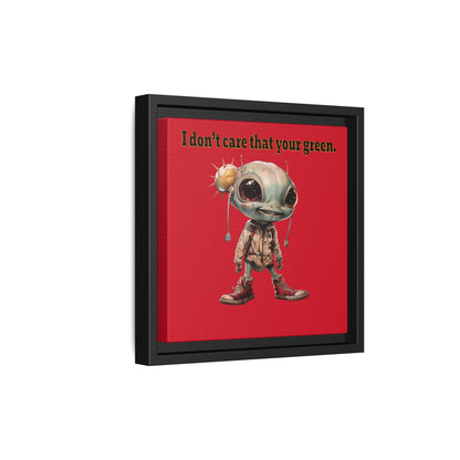 I don't care that your green - framed canvas art (dark red)