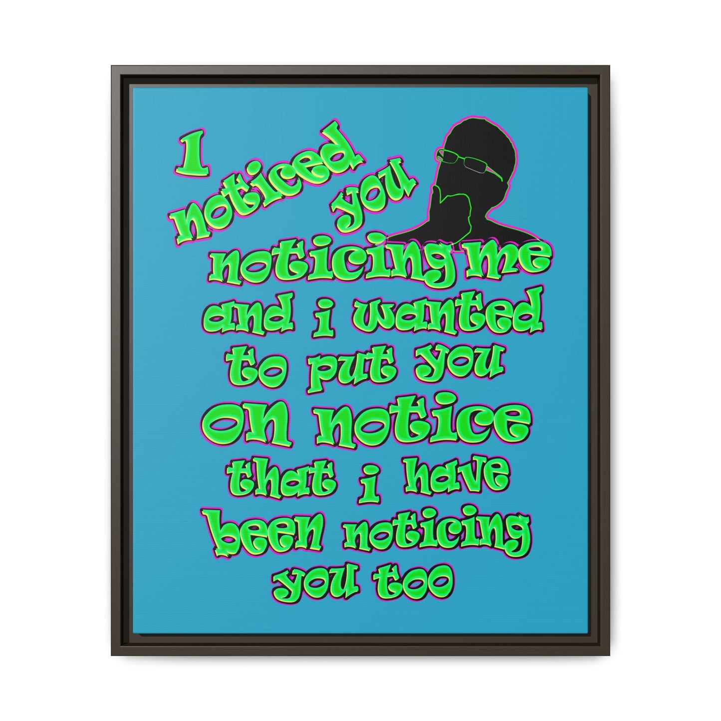 noticed you noticing - framed canvas art (turquoise)