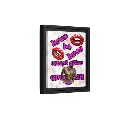 hoes b4 bros - framed canvas art (white marble)