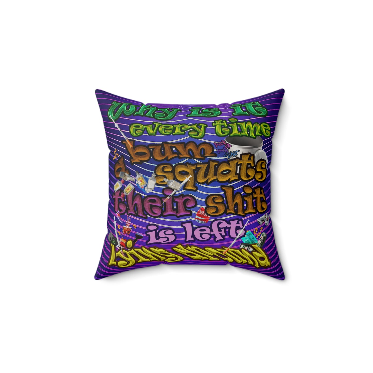 the bum's shit - Faux Suede Square Pillow - (purple wave)
