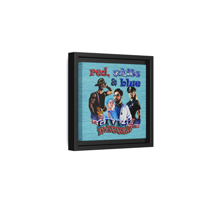 rw&b lives matter - framed canvas art (faded blue)
