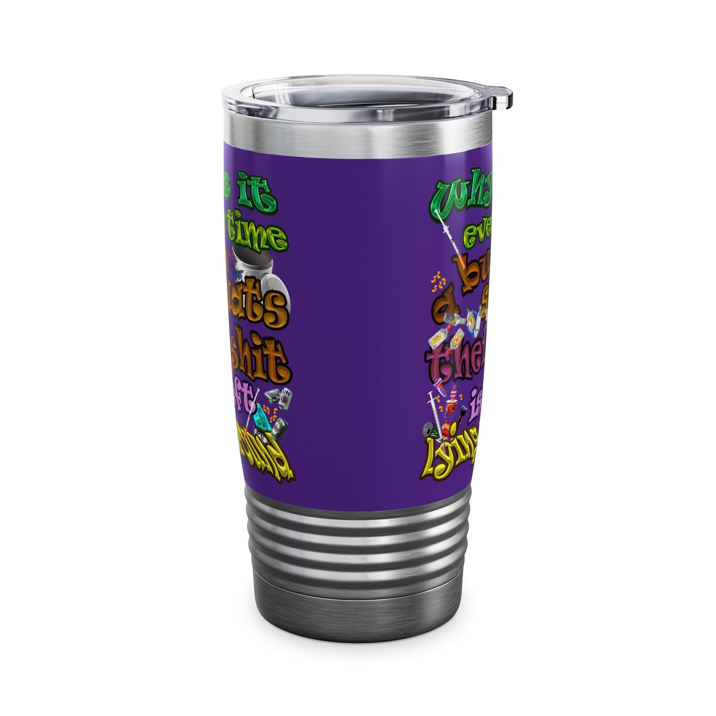 the bum's shit - Ringneck Tumbler, 20oz (purple)