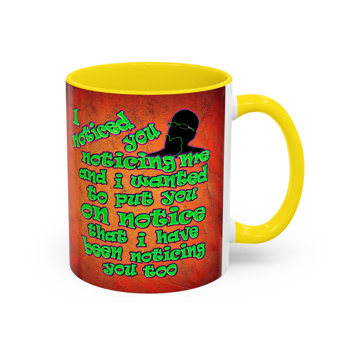 noticed you noticing - Accent Mug (burnt orange)
