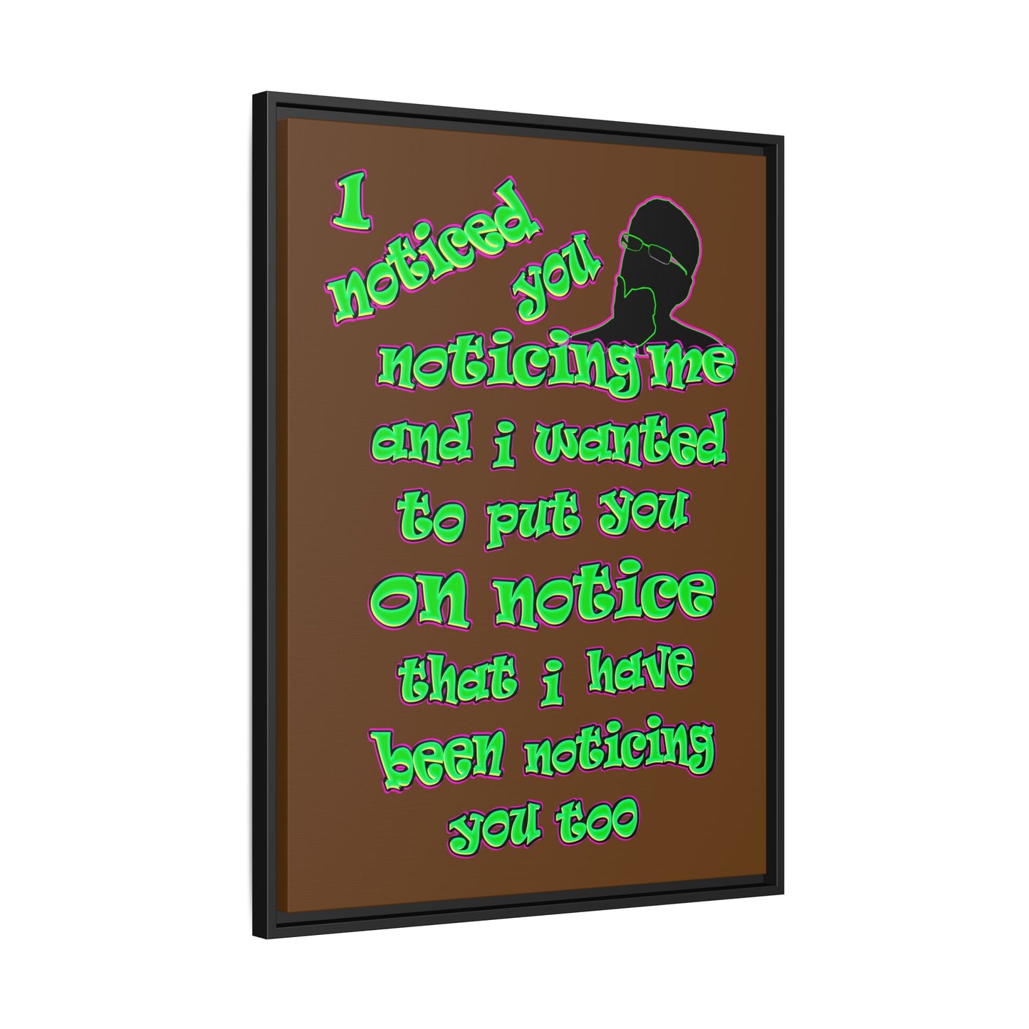 noticed you noticing - framed canvas art (brown)