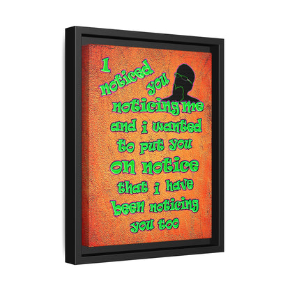 noticed you noticing - framed canvas art (burnt orange)