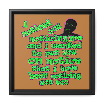 noticed you noticing - framed canvas art (light brown)