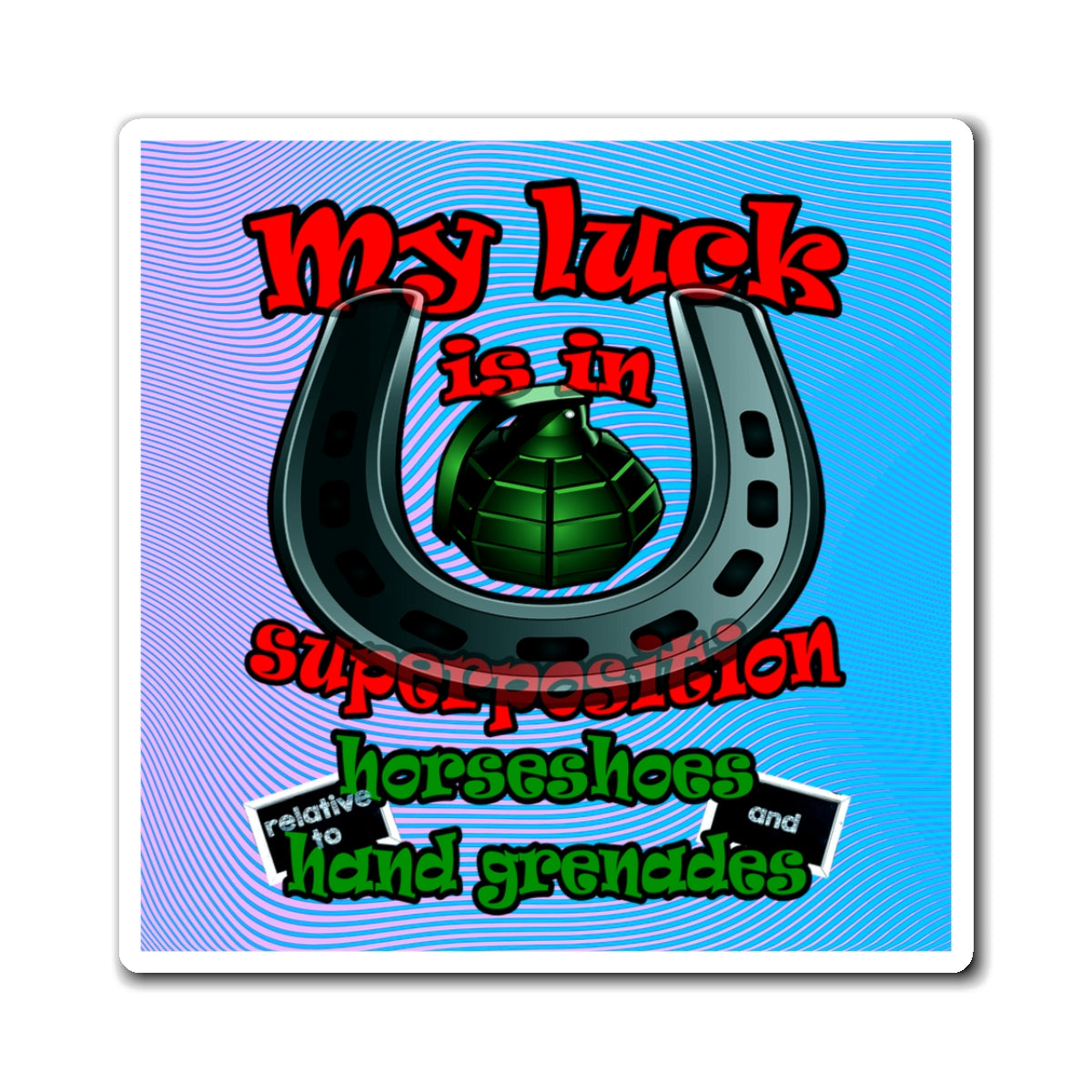 my luck - Magnets - (light blue-purple wave)