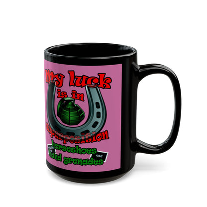 my luck - Black Mug (light pink)